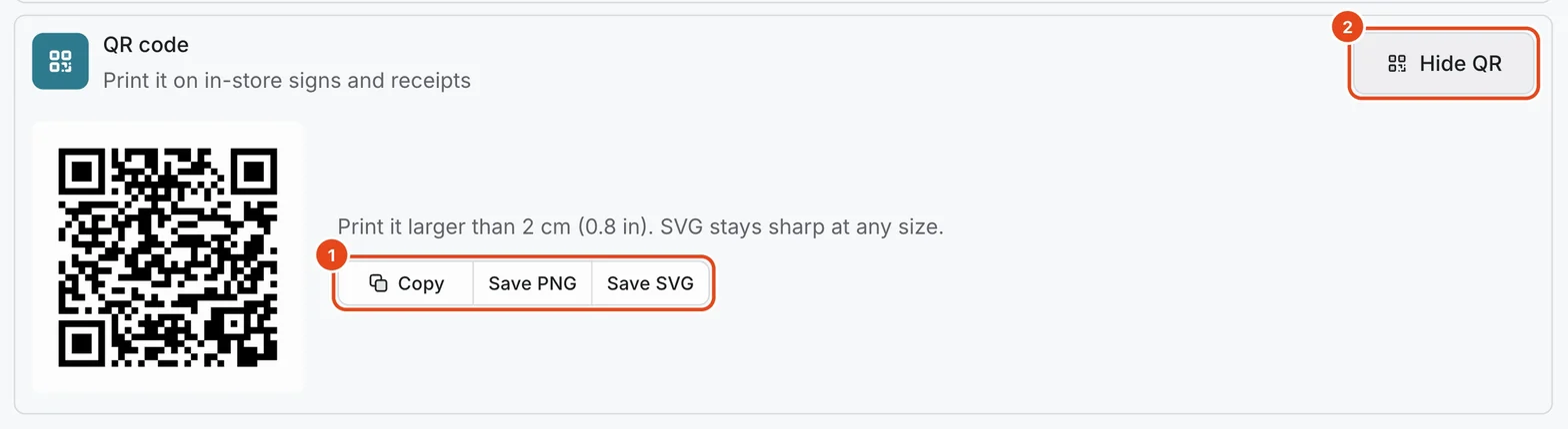 The QR code opened. Copy, Save PNG and Save SVG (1) and Hide QR (2) are highlighted, next to the print size note.