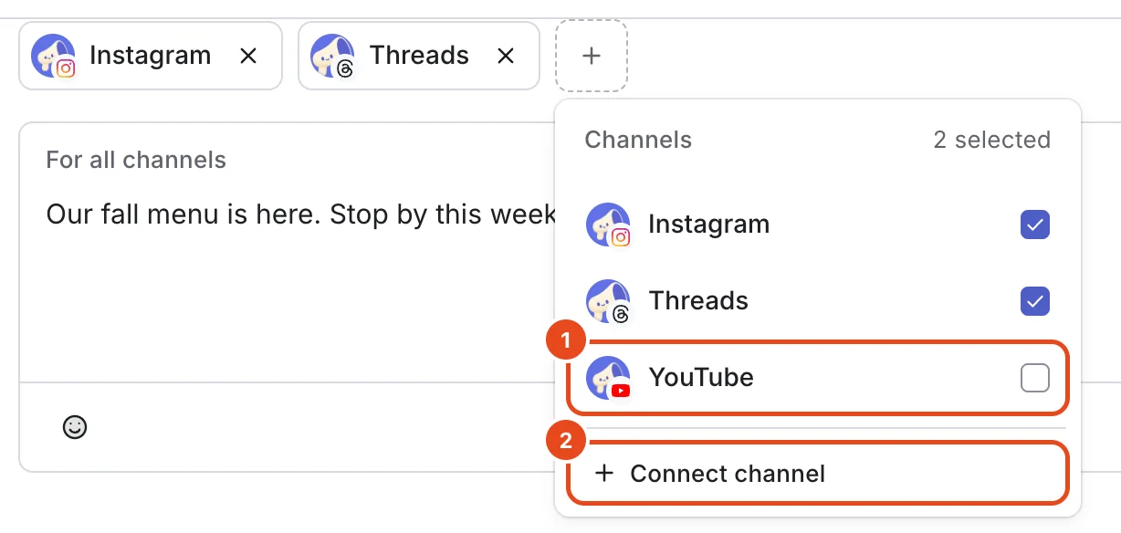 The channel list. YouTube, not yet selected (1), and Connect channel (2) are highlighted.